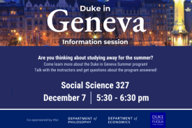 Flier with text, "Are you thinking about studying away for the summer? Come to learn more about the program. Talk with the instructors and get questions answered. Picture of city scape of Geneva in background with session date, time and location.